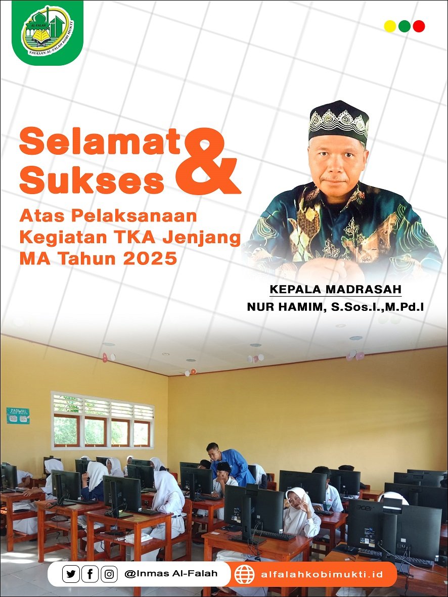 Pelaksanaan TKA 2025 Jenjang MA Berjalan Lancar dan Tertib